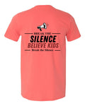 Break The Silence · Believe Kids Tee — Coral Silk