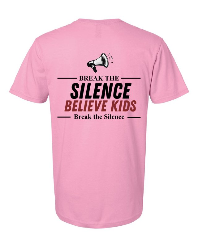 Break The Silence · Believe Kids Tee — Fan Candy Pink