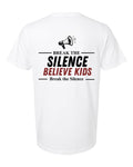 Break The Silence · Believe Kids Tee — White