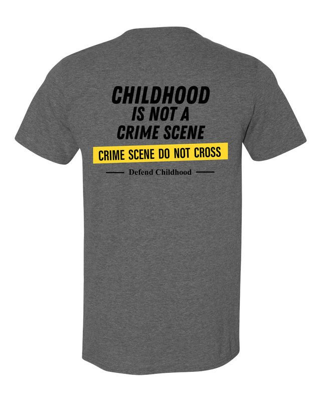 Childhood Is Not a Crime Scene Tee — Heather Dark Grey