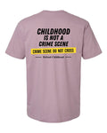 Childhood Is Not a Crime Scene Tee — Paragon