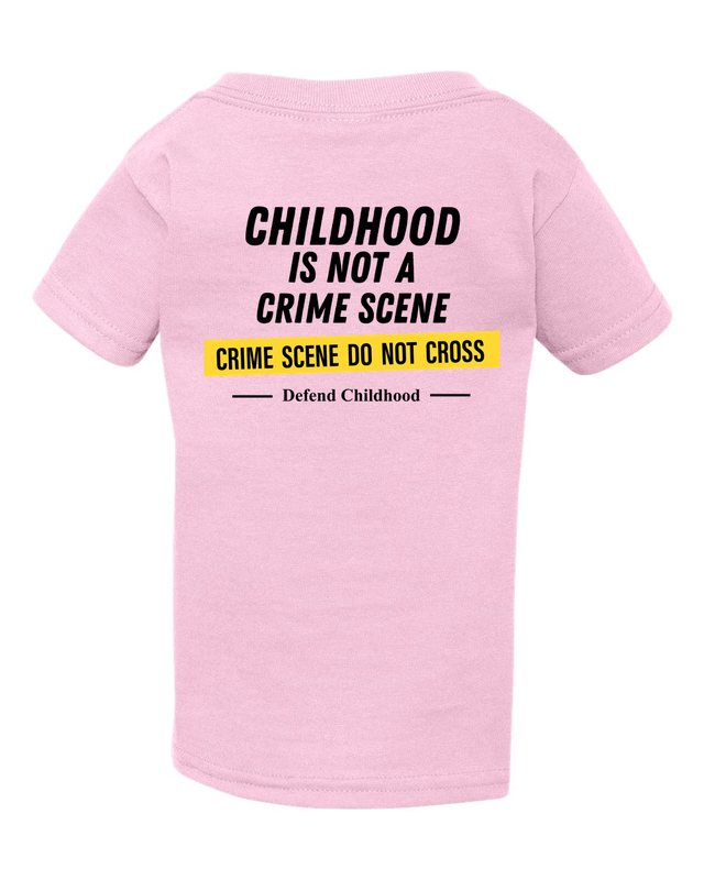 Childhood Is Not a Crime Scene Tee — Toddler Light Pink