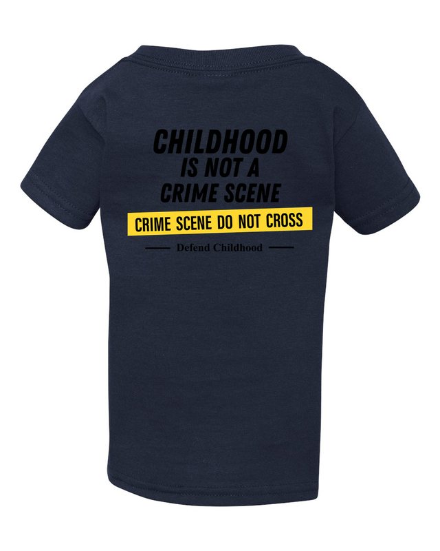 Childhood Is Not a Crime Scene Tee — Toddler Navy